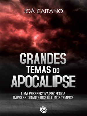 cover image of Grandes temas do apocalipse